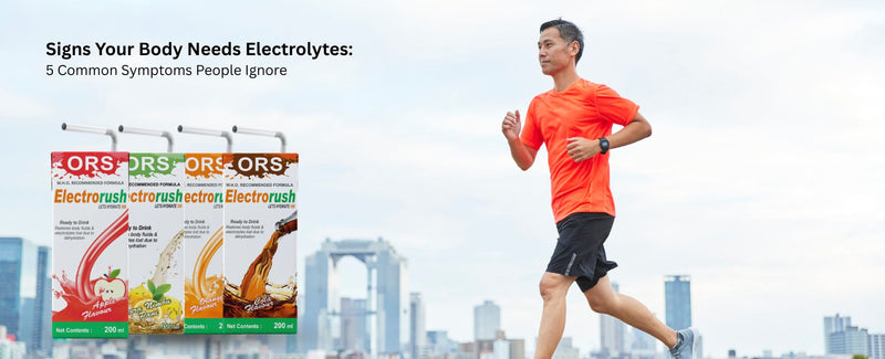 Signs Your Body Needs Electrolytes: 5 Common Symptoms People Ignore